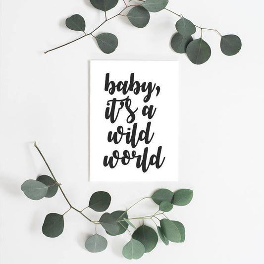 Baby, It's a Wild World - Misiu Papier