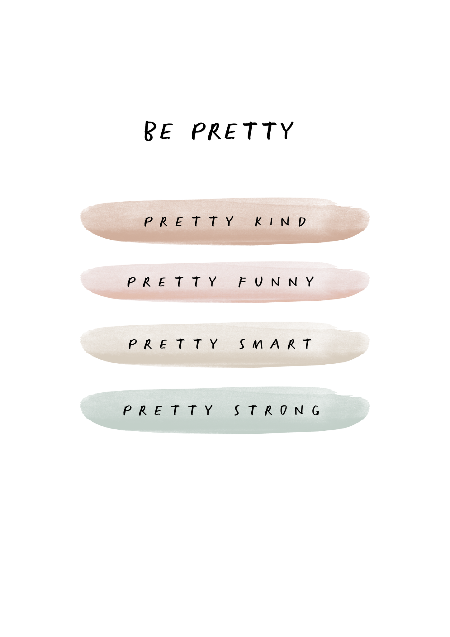 Be Pretty